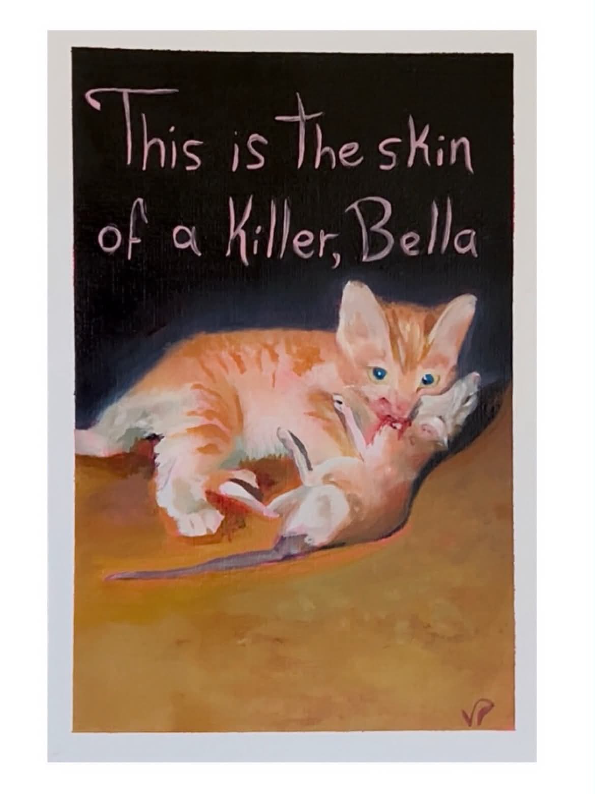 Ceci est la peau d'un tueur, Bella
